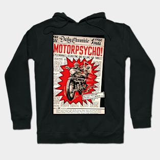 Vintage Motorcycle Gang Movie Poster - Motor Psycho Hoodie